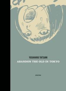 Abandon the Old in Tokyo Abandon the Old in Tokyo