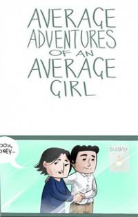 Average Adventures of an Average Girl Average Adventures of an Average Girl
