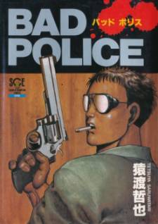Bad Police Bad Police
