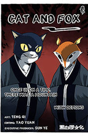 Cat and Fox Cat and Fox