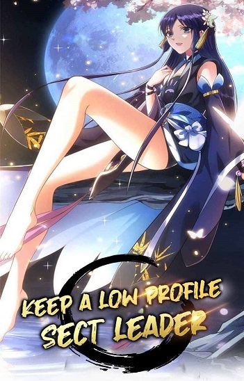 Keep A Low Profile, Sect Leader Keep A Low Profile, Sect Leader