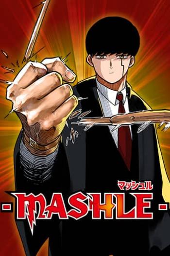 Mashle: Magic and Muscles Mashle: Magic and Muscles
