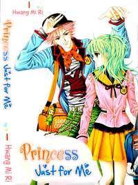 Princess Just for Me Princess Just for Me
