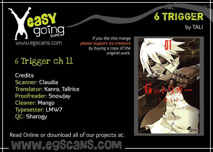 6 No Trigger 11 1