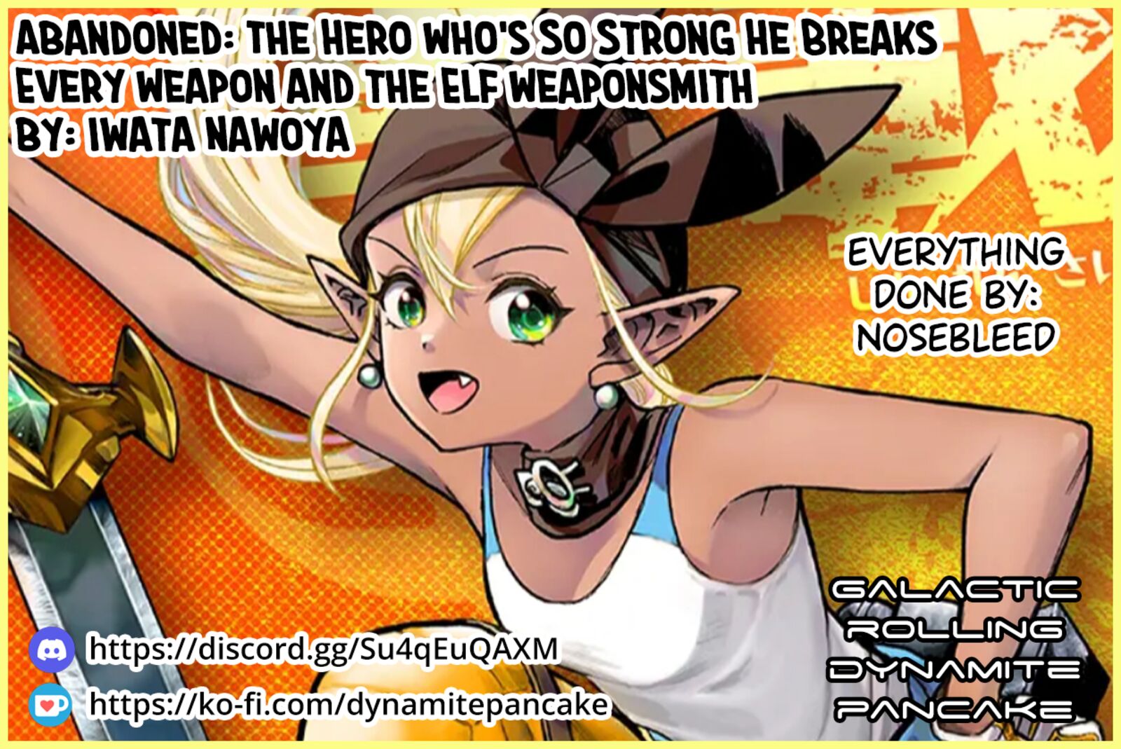 Abandoned Tsuyosugite Buki Ga Kowareru Yuusha To Buki Shokunin No Elf 22 19