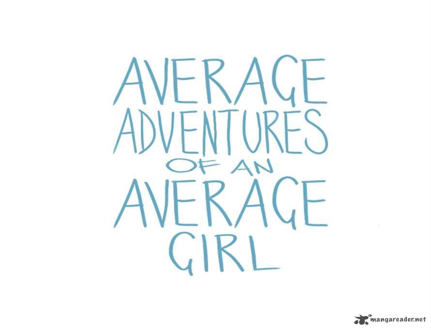 Average Adventures Of An Average Girl 44 1