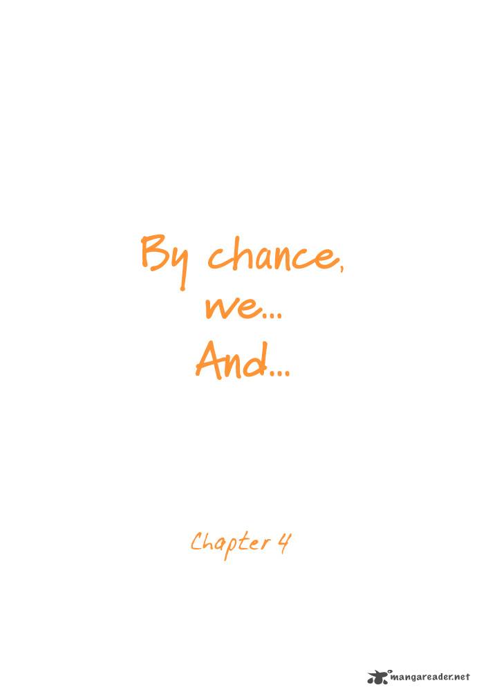 By Chance We And 4 5