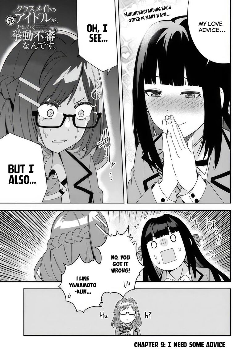 Classmate No Moto Idol Ga Tonikaku Kyodou Fushin Nan Desu 9 1