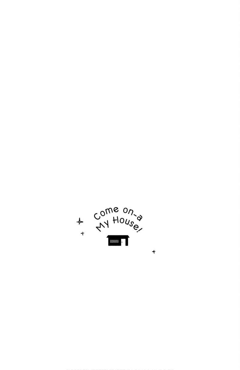 Come On A My House 3 37