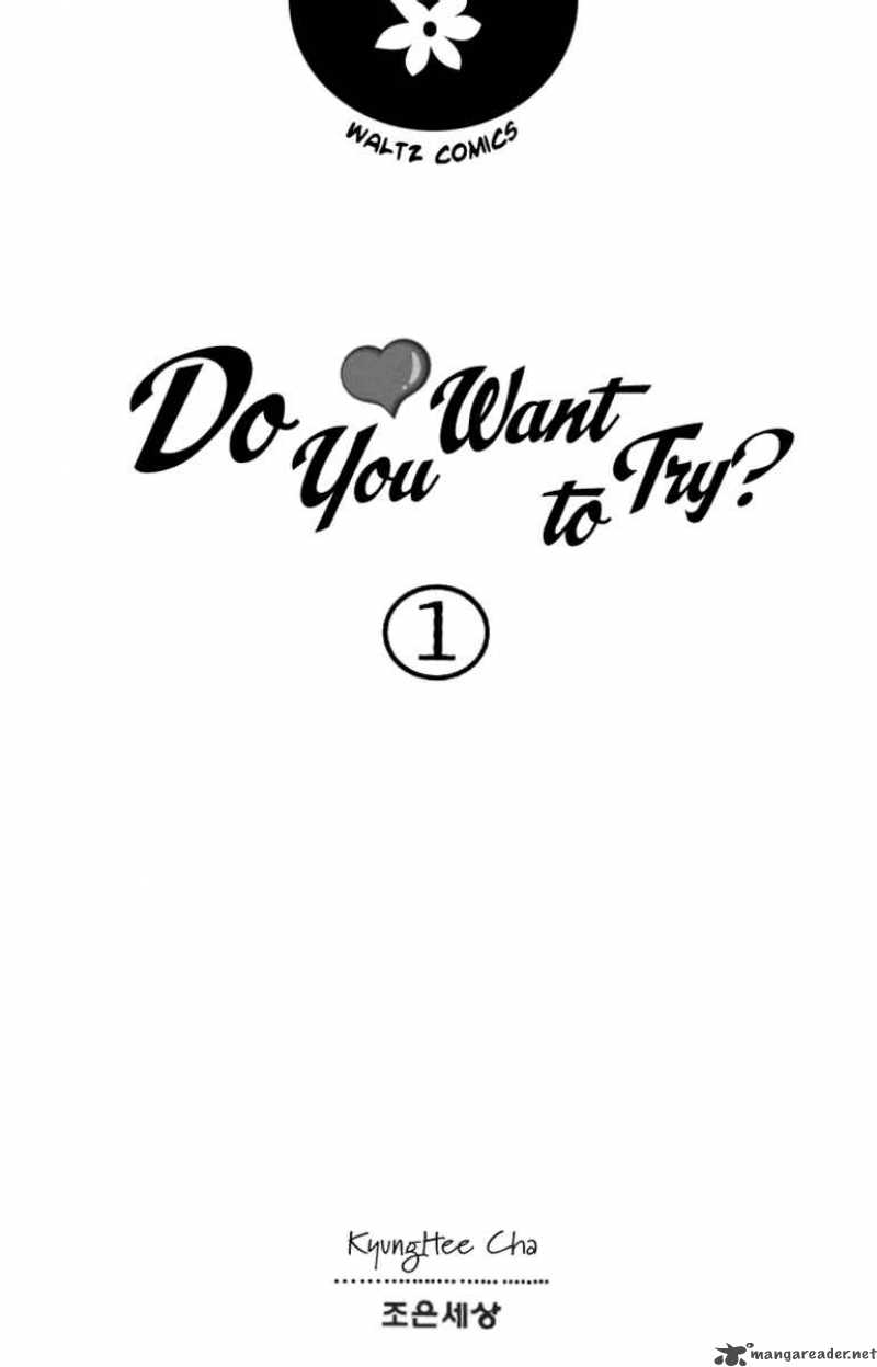 Do You Want To Try 1 2