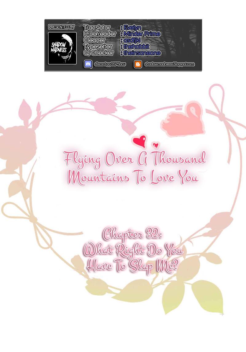 Flying Over A Thousand Mountains To Love You 32 1