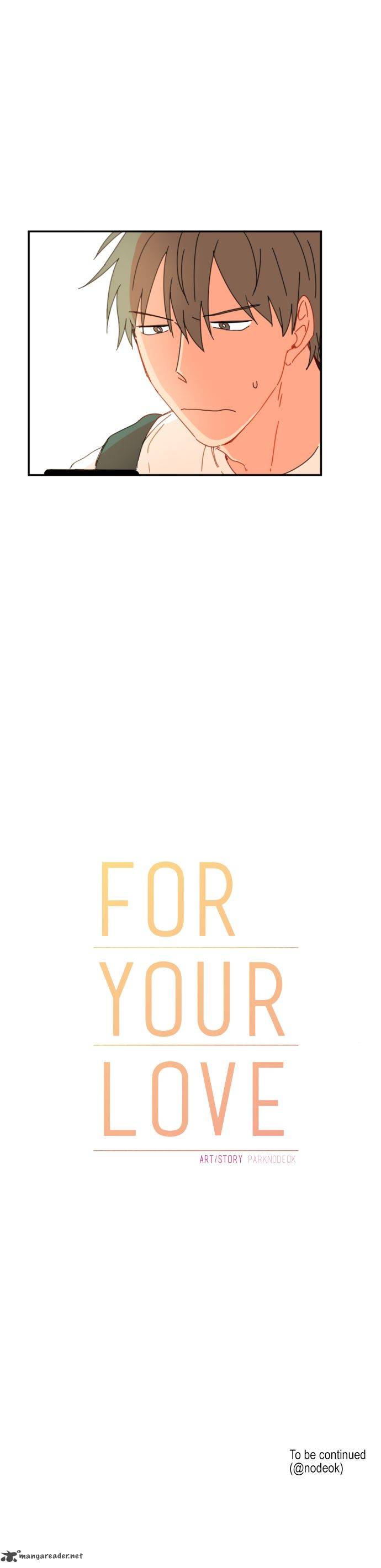 For Your Love 27 34