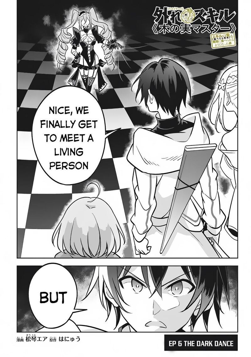 Hazure Skill Kinomi Master Skill No Mi Tabetara Shinu O Mugen Ni Taberareru You Ni Natta Ken Ni Tsuite 6 2