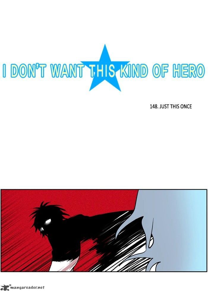 I Dont Want This Kind Of Hero 149 2