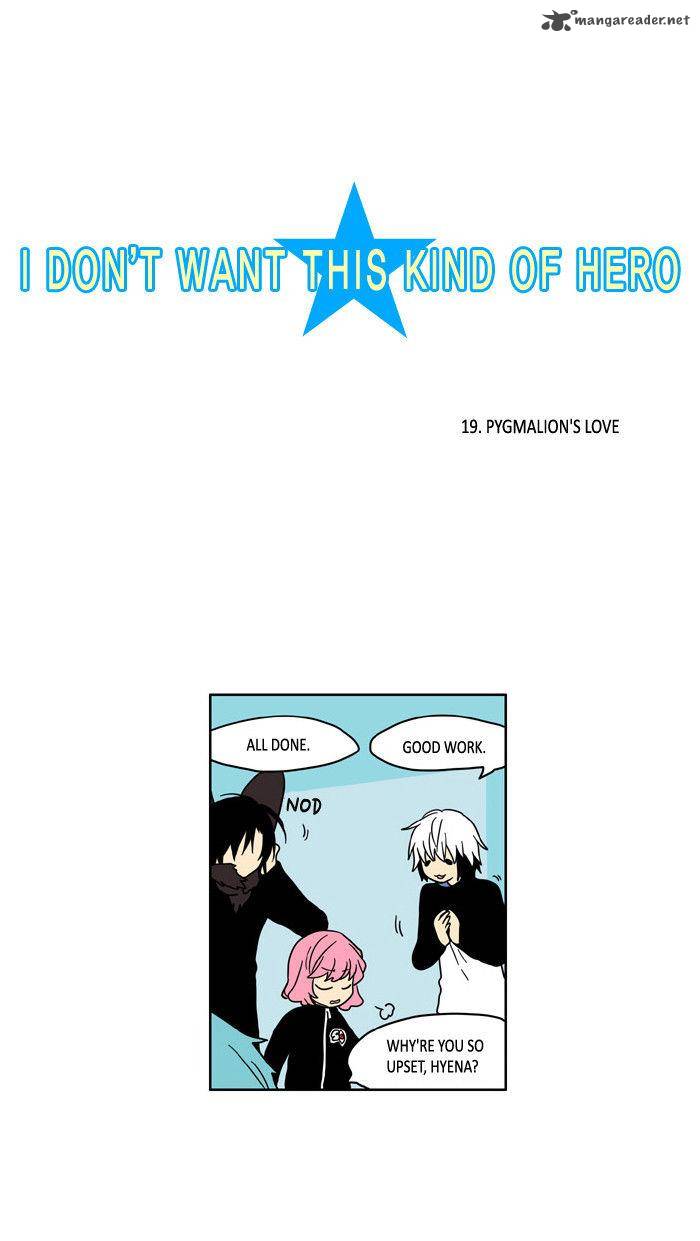 I Dont Want This Kind Of Hero 19 3