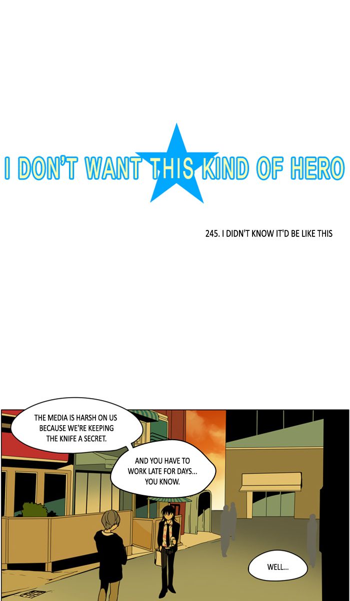 I Dont Want This Kind Of Hero 247 4