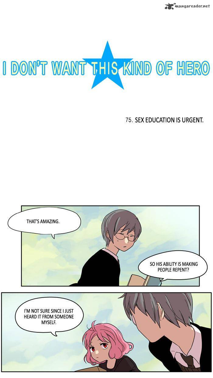 I Dont Want This Kind Of Hero 75 4