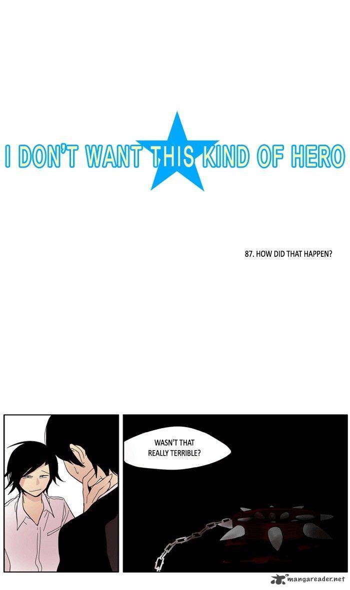 I Dont Want This Kind Of Hero 87 2