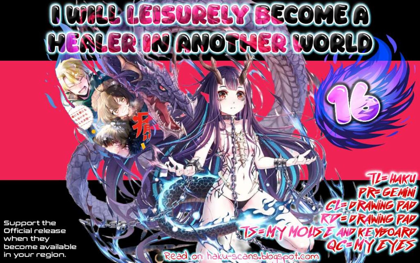 I Will Leisurely Become A Healer In Another World 16 1