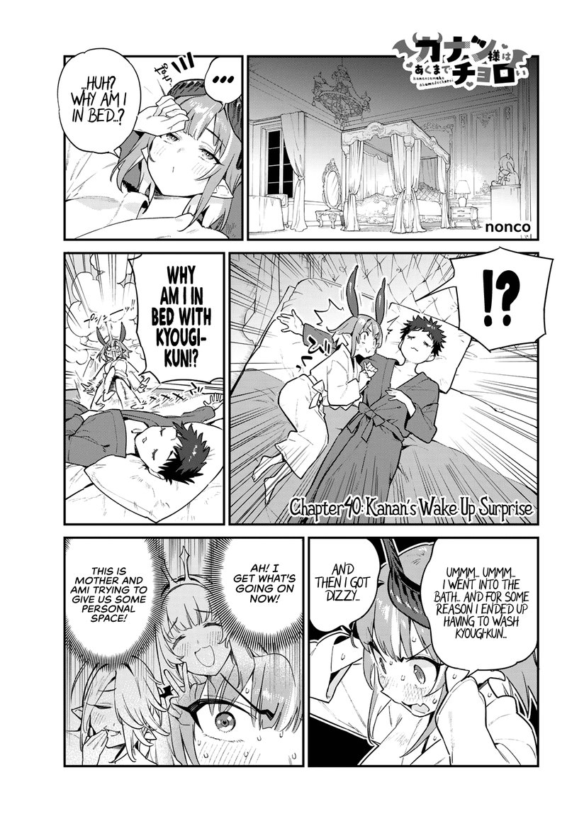 Kanan Sama Wa Akumade Choroi 40 1