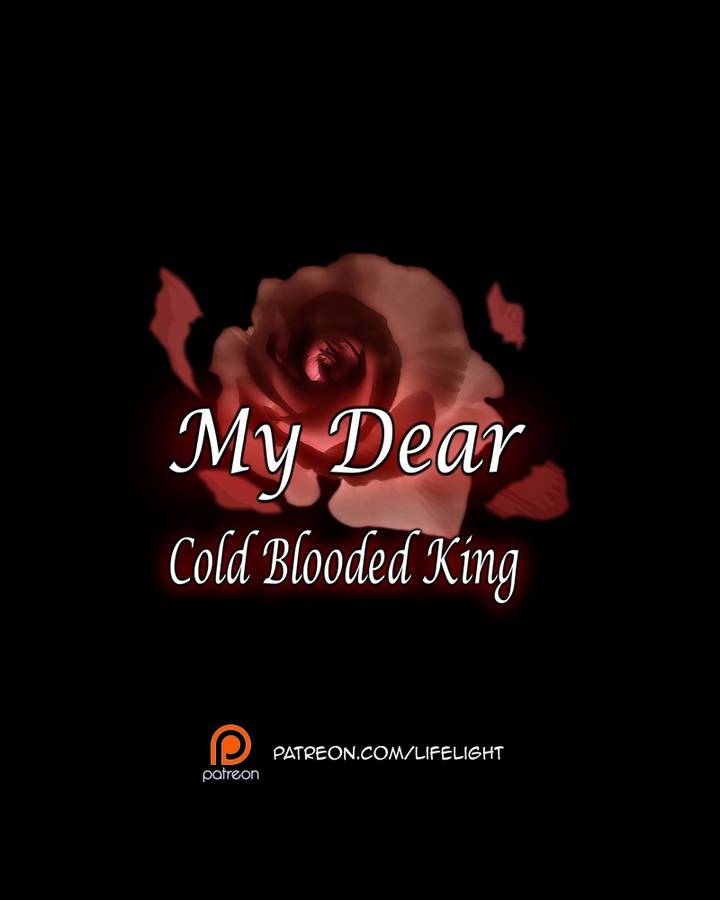 My Dear Cold Blooded King 89 84