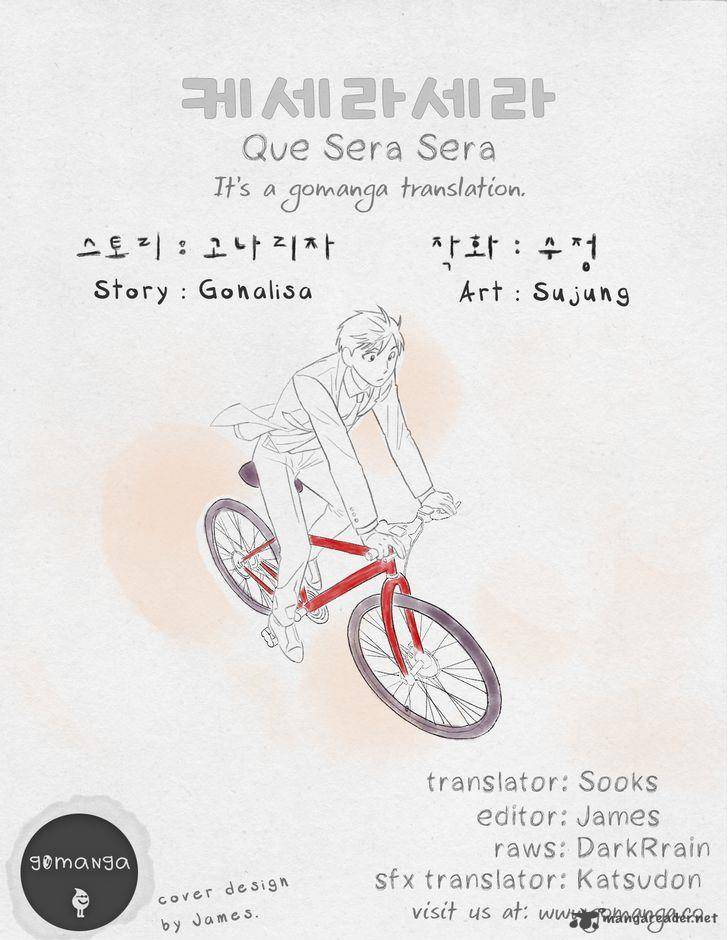 Que Sera Sera 39 1