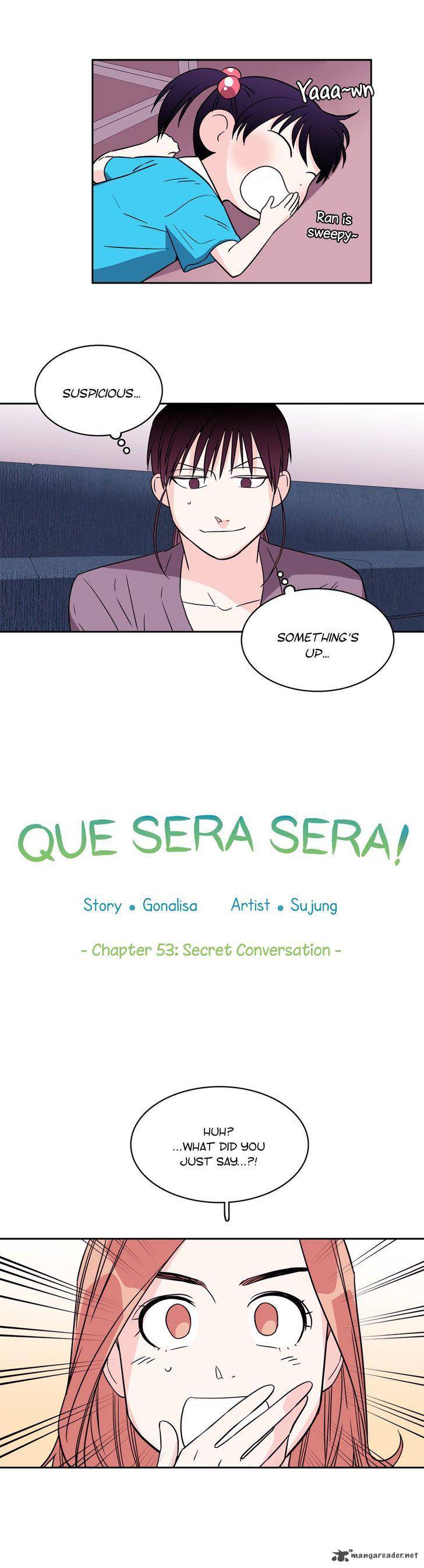 Que Sera Sera 53 5