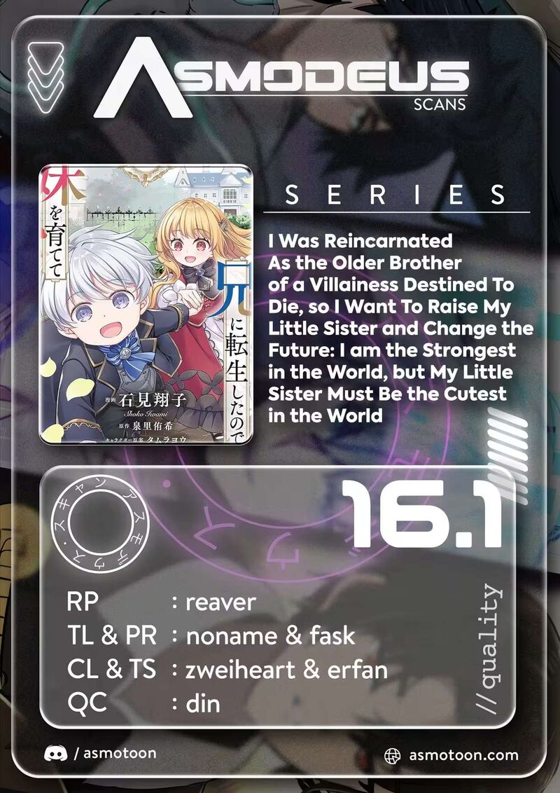 Shinu Unmei Ni Aru Akuyaku Reijou No Ani Ni Tensei Shita Node Imouto O Sodatete Mirai O Kaetai To Omoimasu Sekai Saikyou Wa Ore Dakedo Sekai Saikawa Wa Imouto Ni Chigainai 16a 1