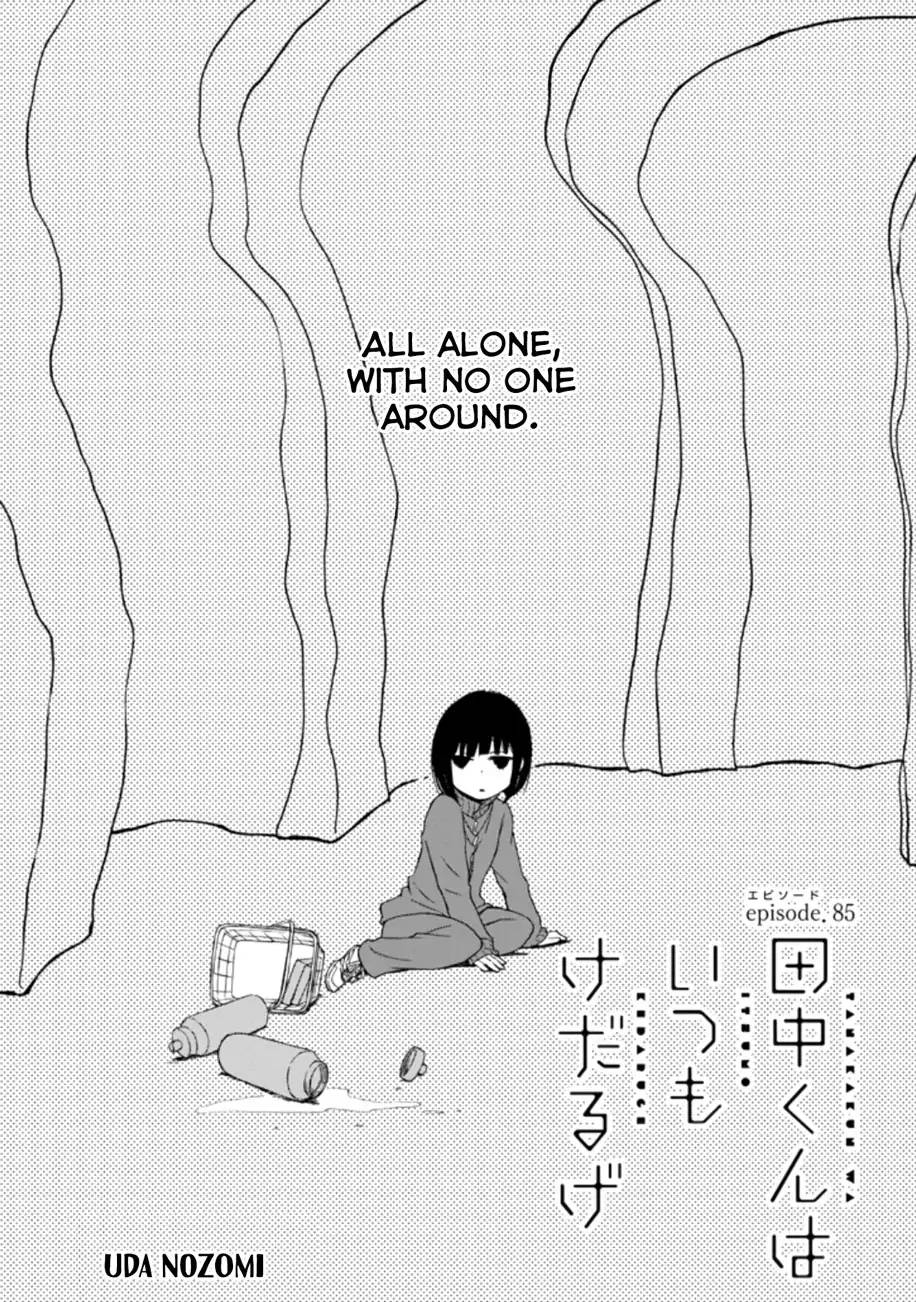 Tanaka Kun Wa Itsumo Kedaruge 85 1