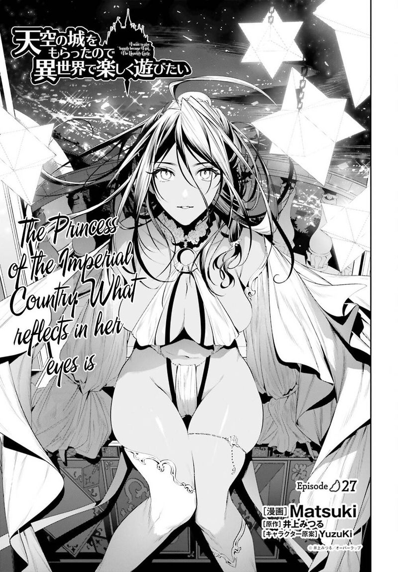 Tenkuu No Shiro O Moratta No De Isekai De Tanoshiku Asobitai 27 1