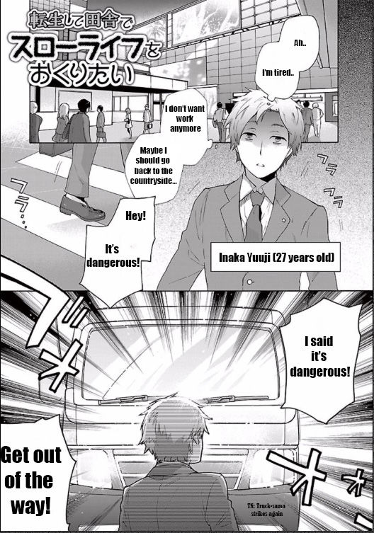 Tensei Shite Inaka De Slowlife Wo Okuritai 1 1