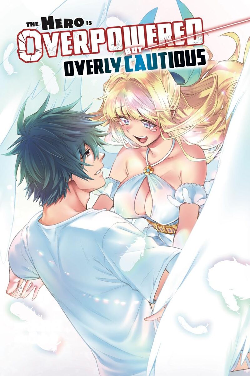 The Hero Is Overpowered But Overly Cautious 31 2