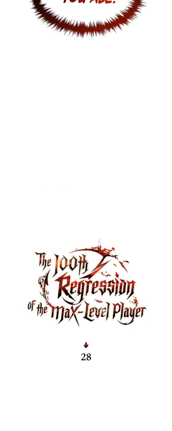 The Max Level Players 100th Regression 28 18