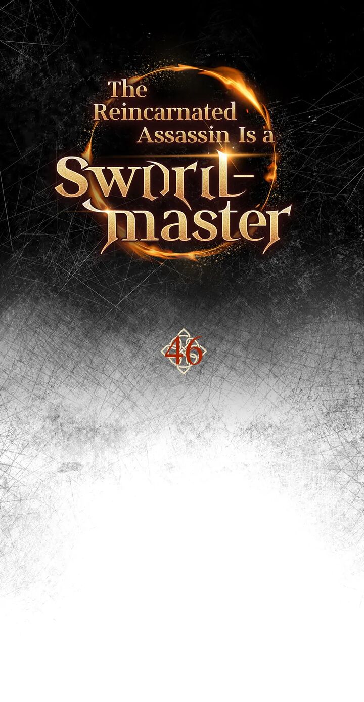 The Reincarnated Assassin Is A Swordmaster 46 47