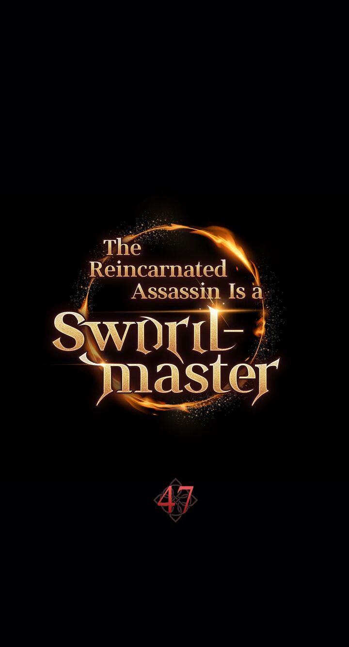 The Reincarnated Assassin Is A Swordmaster 47 34