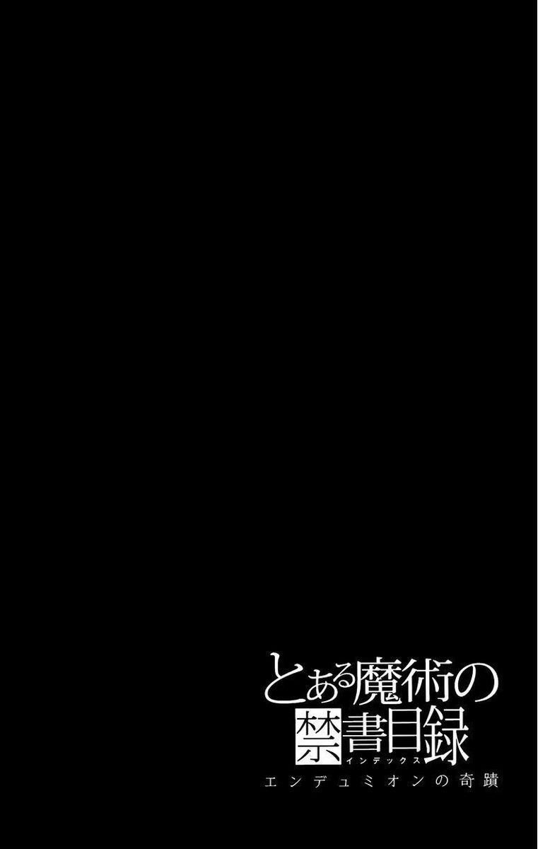 To Aru Majutsu No Kinsho Mokuroku Endymion No Kiseki 9 3