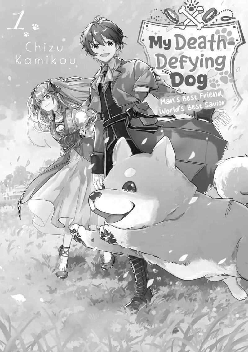 Uchi No Inu Ga Tsuyosugirun Desu Ga Tensei Shitara Megami Sama No Shukufuku De Sekai Wo Sukuu Koto Ni Narimashita 1 2