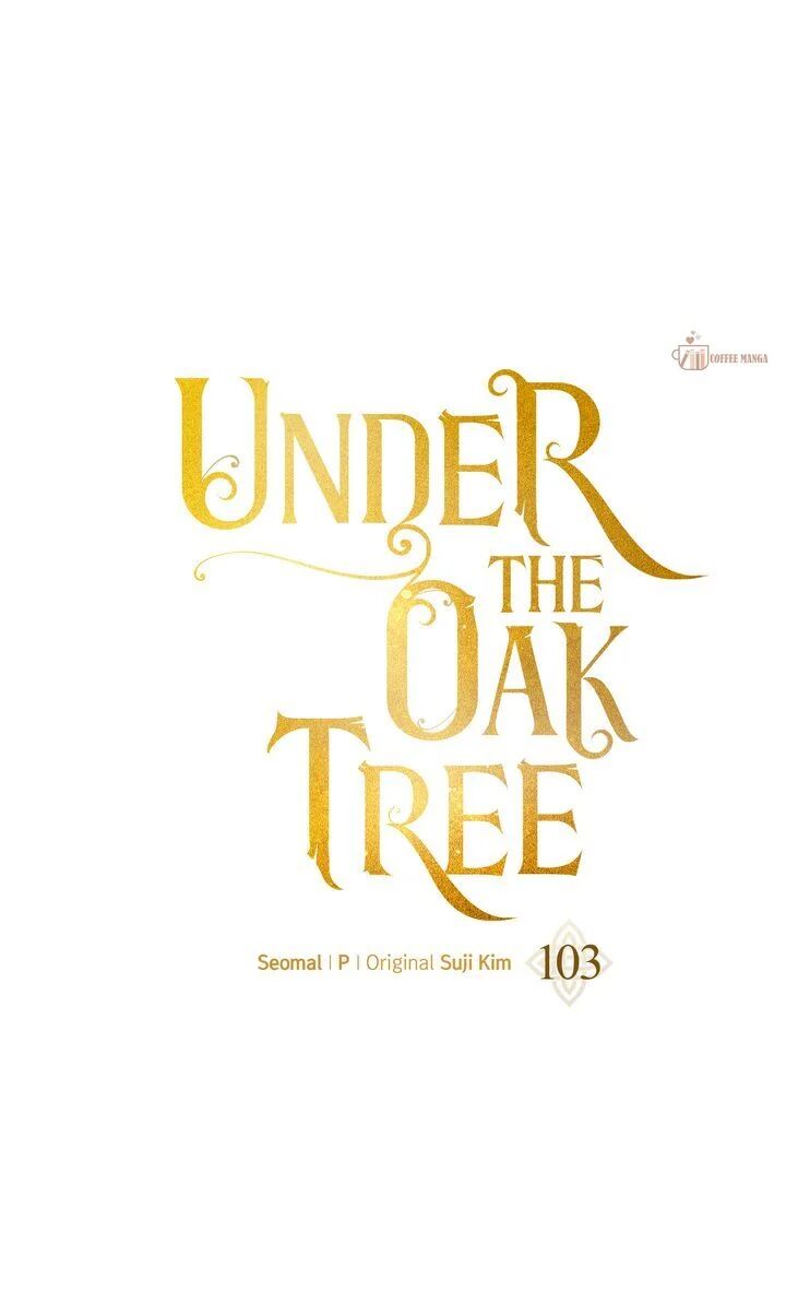 Under The Oak Tree 103 38