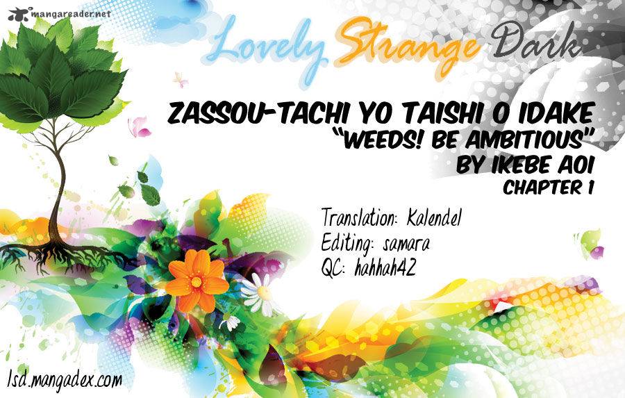 Zassou Tachi Yo Taishi Wo Idake 1 1